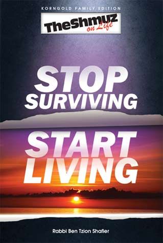 Stop Surviving, Start Living (paper) — front cover softcover | Judaica Square Lakewood