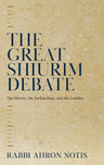 Great Shiurim Debate — front cover hardcover | Judaica Square Lakewood