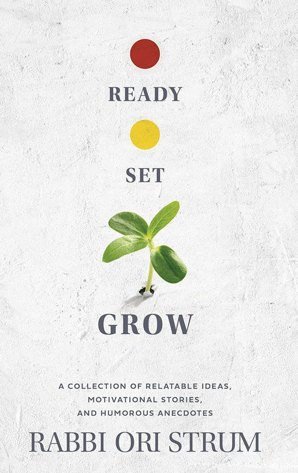 Ready, Set, Grow (hardcover)
