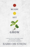 Ready, Set, Grow — front cover hardcover | Judaica Square Lakewood