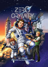 Zero Gravity (comic) — front cover hardcover | Judaica Square Lakewood