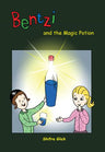 Bentzi and the Magic Potion #5 — front cover Hard Cover | Judaica Square Lakewood
