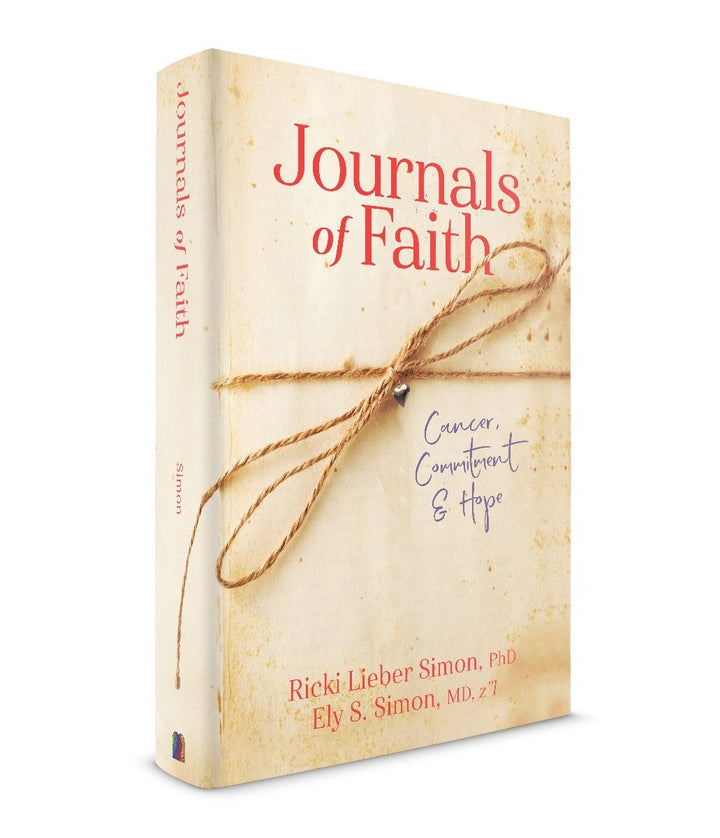 Cover of Journals of Faith: Cancer, Commitment & Hope by Ricki Lieber Simon, hardcover edition