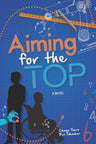 Aiming for the Top — front cover hardcover | Judaica Square Lakewood