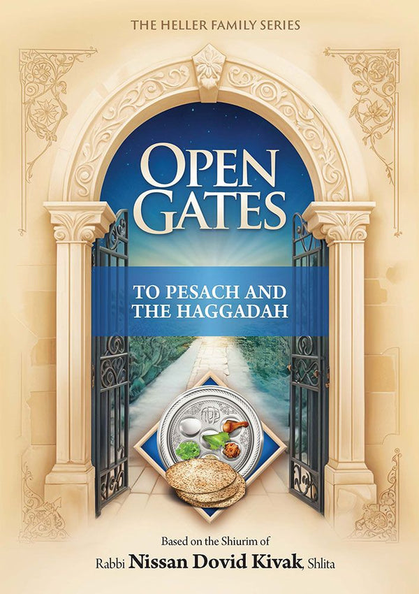 Open Gates to Pesach and the Haggadah — cover | Judaica Square Lakewood