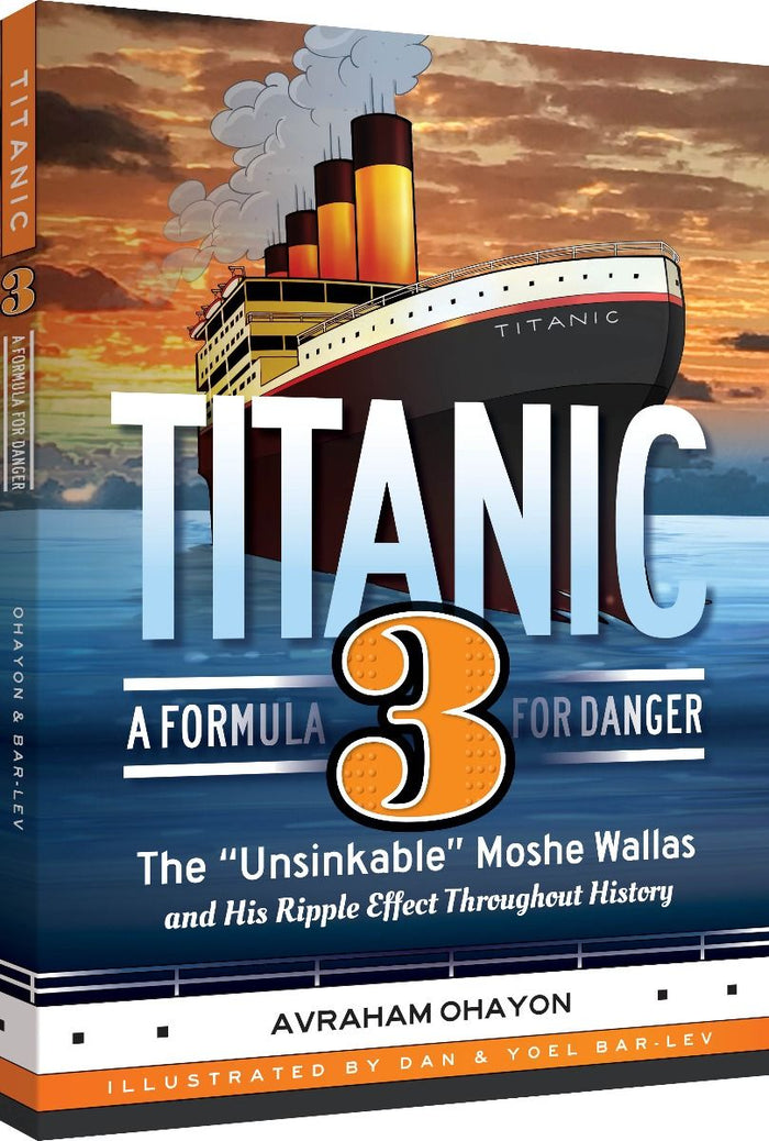 Front cover of Titanic 3: A Formula for Danger by Avraham Ohayon, hardcover graphic novel