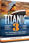 Front cover of Titanic 3: A Formula for Danger by Avraham Ohayon, hardcover graphic novel