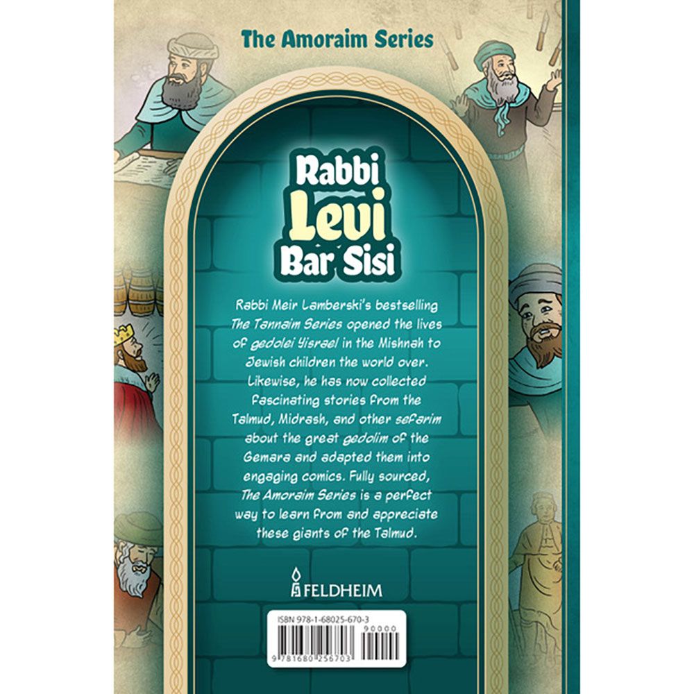 Back cover of Amoraim Series: Rabbi Levi bar Sisi by Meir Lamberski, with the summary and barcode