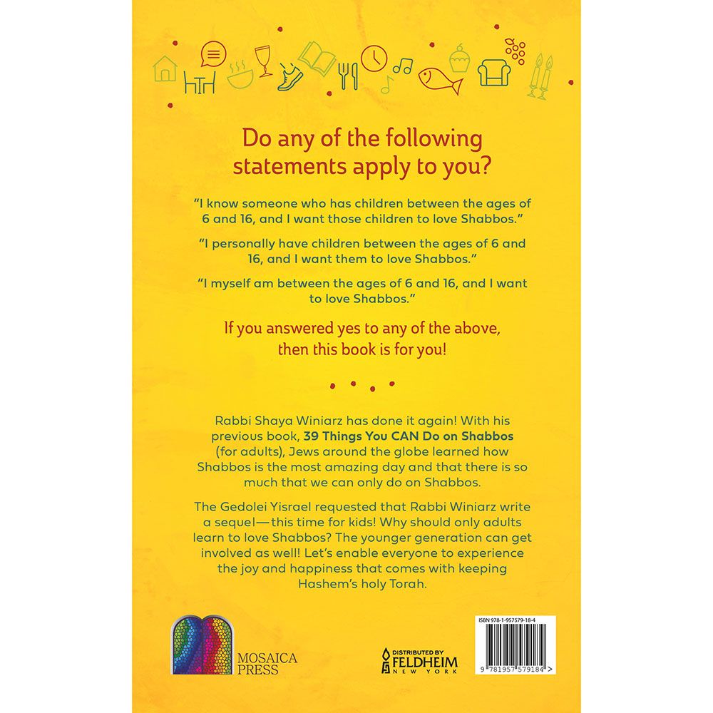 Back cover of 39 Things You CAN Do On Shabbos, For Kids by Rabbi Shaya Winiarz, with the summary and barcode
