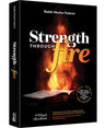 Strength Through Fire — front cover softcover | Judaica Square Lakewood
