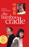 The Bamboo Cradle (Expanded Ed), hard — cover | Judaica Square Lakewood