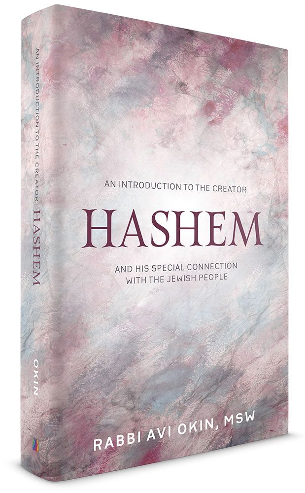 3D view of Hashem, An Introduction To The Creator by Rabbi Avi Okin, MSW, hardcover edition