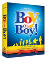 Boy Oh Boy! — front cover hardcover | Judaica Square Lakewood
