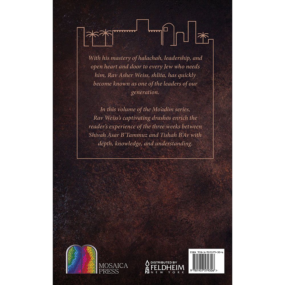Back cover of Rav Asher Weiss on Moadim - Bein Ha'metzarim by Rav Asher Weiss, with the summary and barcode
