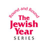 Round & Round the Jewish Year #2:Ch/Shv — front cover hardcover | Judaica Square Lakewood