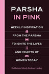 Parsha in Pink — front cover Hard Cover | Judaica Square Lakewood