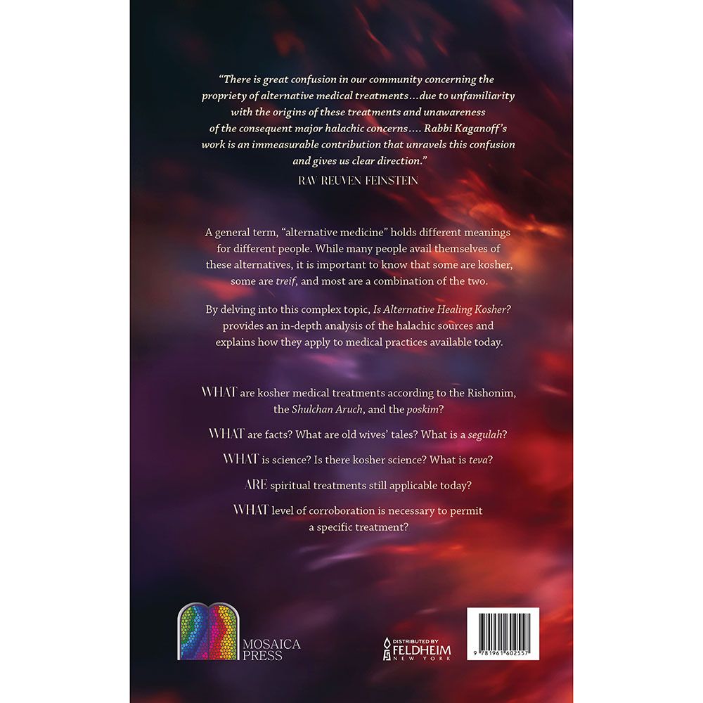 Back cover of Is Alternative Healing Kosher by Rabbi Yehoshua Kaganoff, with the summary and barcode