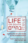 Life or Death:Facing End-of-Life-Issues — front cover | Judaica Square Lakewood