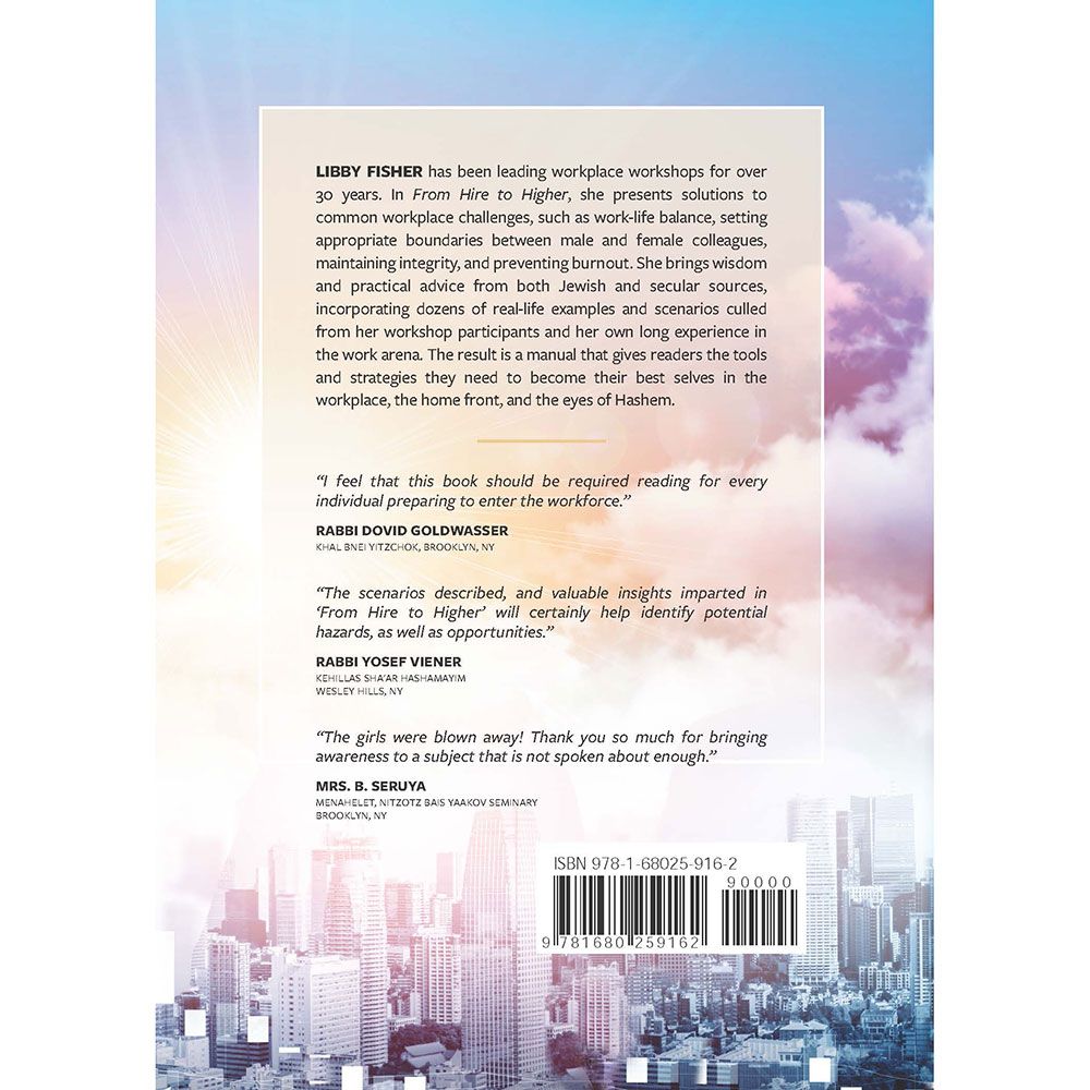 Back cover of From Hire to Higher: Aligning With Our Higher Selves While Succeeding in the, with the summary and barcode