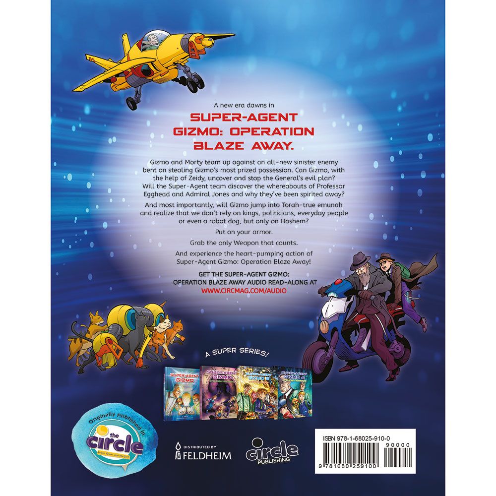 Back cover of Super Agent Gizmo #5: Operation Blaze Away (Comic) by A. Dweck, with the summary and barcode