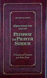 Pathway to Prayer Shabbos Siddur, (Ash) — 3D view hardcover | Judaica Square Lakewood