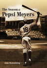 Season of Pepsi Meyers — front cover | Judaica Square Lakewood
