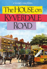 The House on Kyverdale Road — front cover Softcover | Judaica Square Lakewood