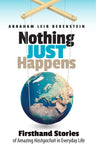 Nothing Just Happens — front cover Paperback | Judaica Square Lakewood