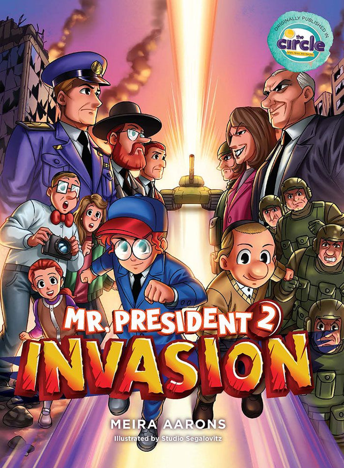 Mr President volume 2: Invasion (Circle — front cover hardcover | Judaica Square Lakewood