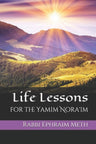 Cover of Life Lessons of the Yamim Noraim by Rabbi Ephraim Meth, paperback edition