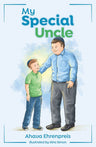 My Special Uncle — front cover Hard Cover | Judaica Square Lakewood
