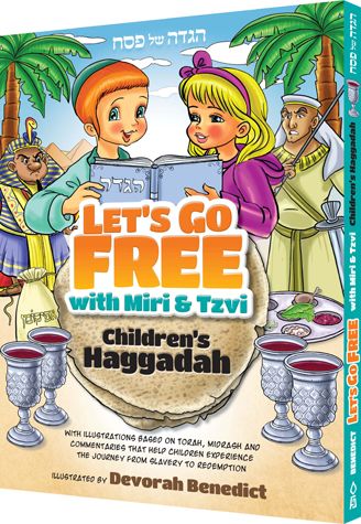 Let's Go Free with Miri & Tzvi, Children's Haggadah — cover | Judaica Square Lakewood