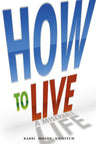 How to Live a Miserable Life — 3D view hardcover | Judaica Square Lakewood