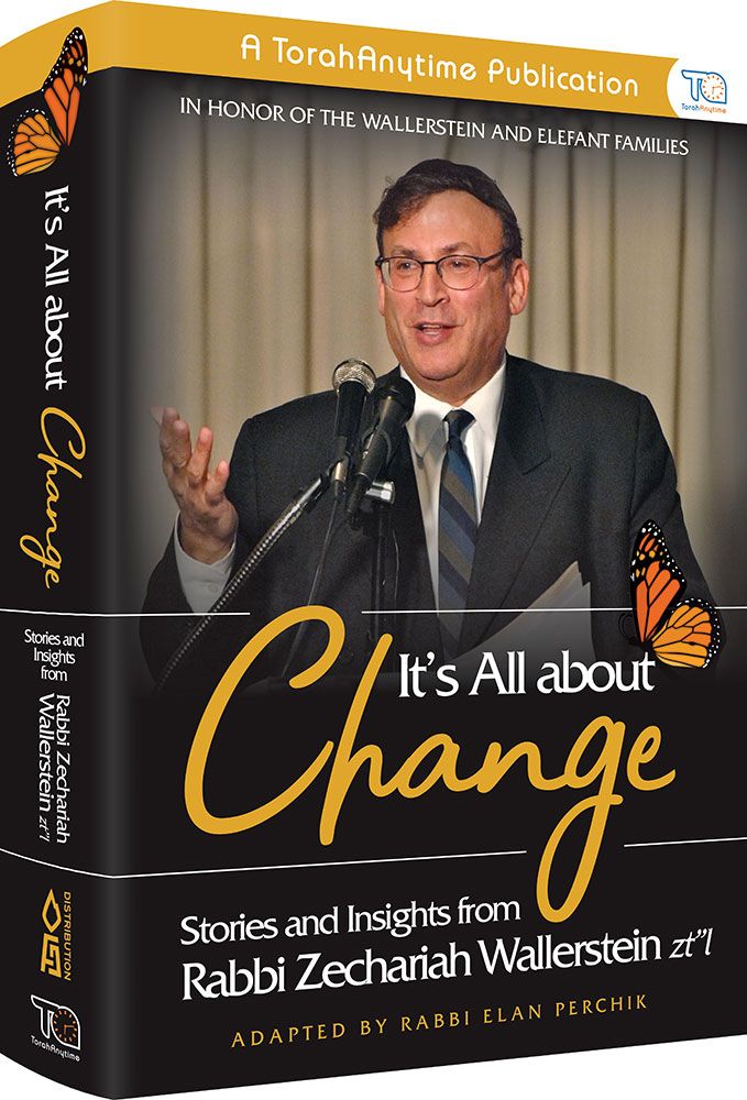 3D view of It's All About Change: Stories and Insights from Rabbi Zecharia Wallerstein zt"l, hardcover edition