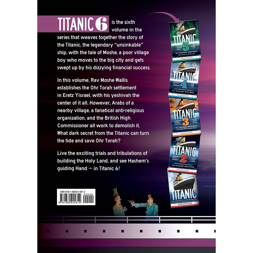 Back cover of Titanic 6 with summary of the Eretz Yisrael storyline