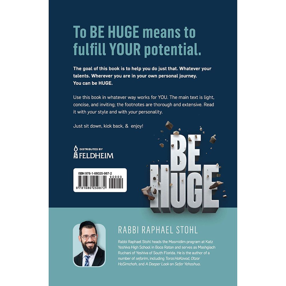 Back cover of Be Huge, Volume 1 by Rabbi Raphael Stohl, with the summary and barcode