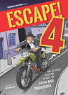 Front cover of Escape! 4 by Avraham Ohayon — motorcycle chase scene, hardcover comic
