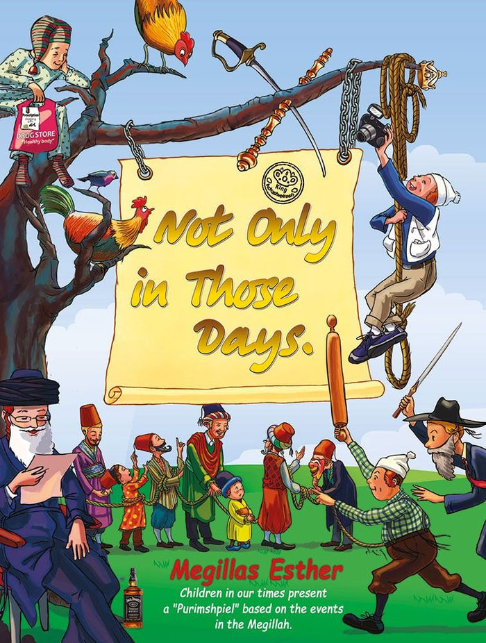 Not Only in Those Days (Comic) — front cover hardcover | Judaica Square Lakewood