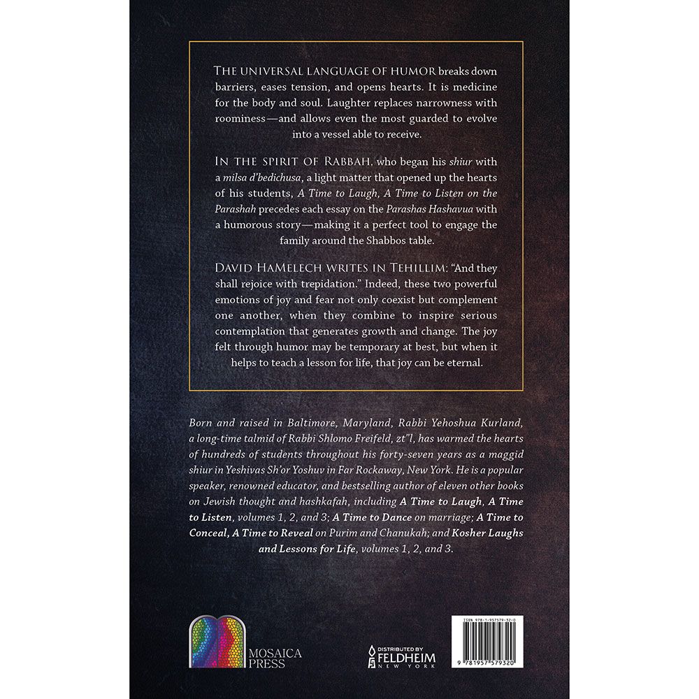 Back cover of A Time to Laugh; A Time to Listen on the Parashah by Rabbi Yehoshua Kurland, with the summary and barcode