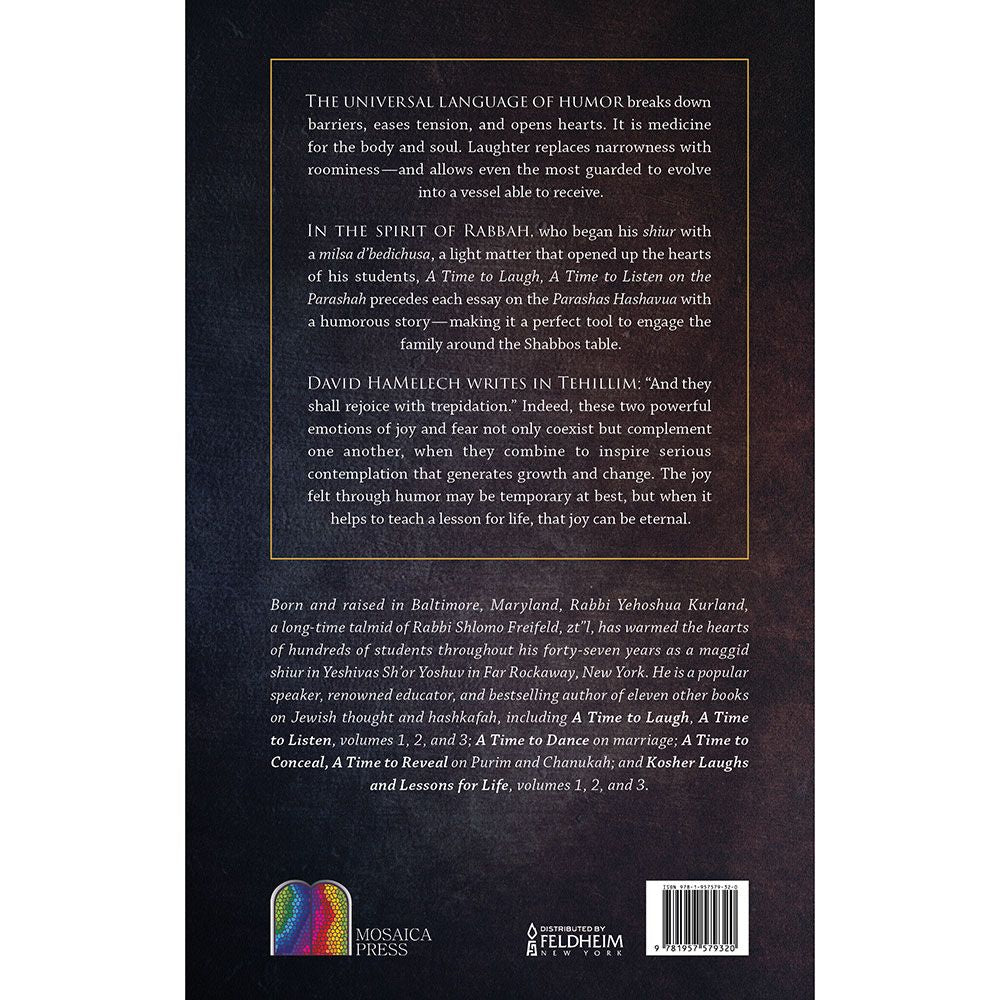 Back cover of A Time to Laugh; A Time to Listen on the Parashah by Rabbi Yehoshua Kurland, with the summary and barcode