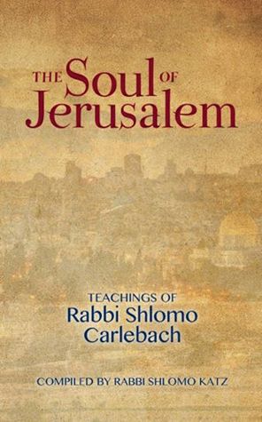 The Soul of Jerusalem — front cover Hard Cover | Judaica Square Lakewood