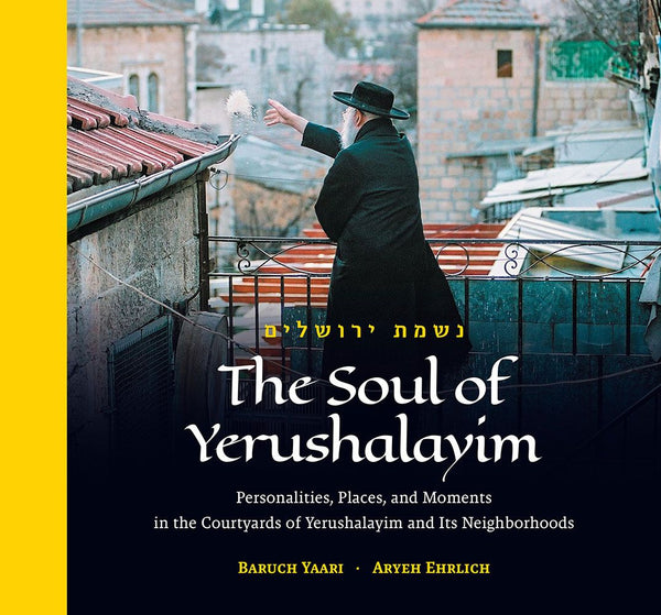 The Soul Of Yerushalayim — cover | Judaica Square Lakewood