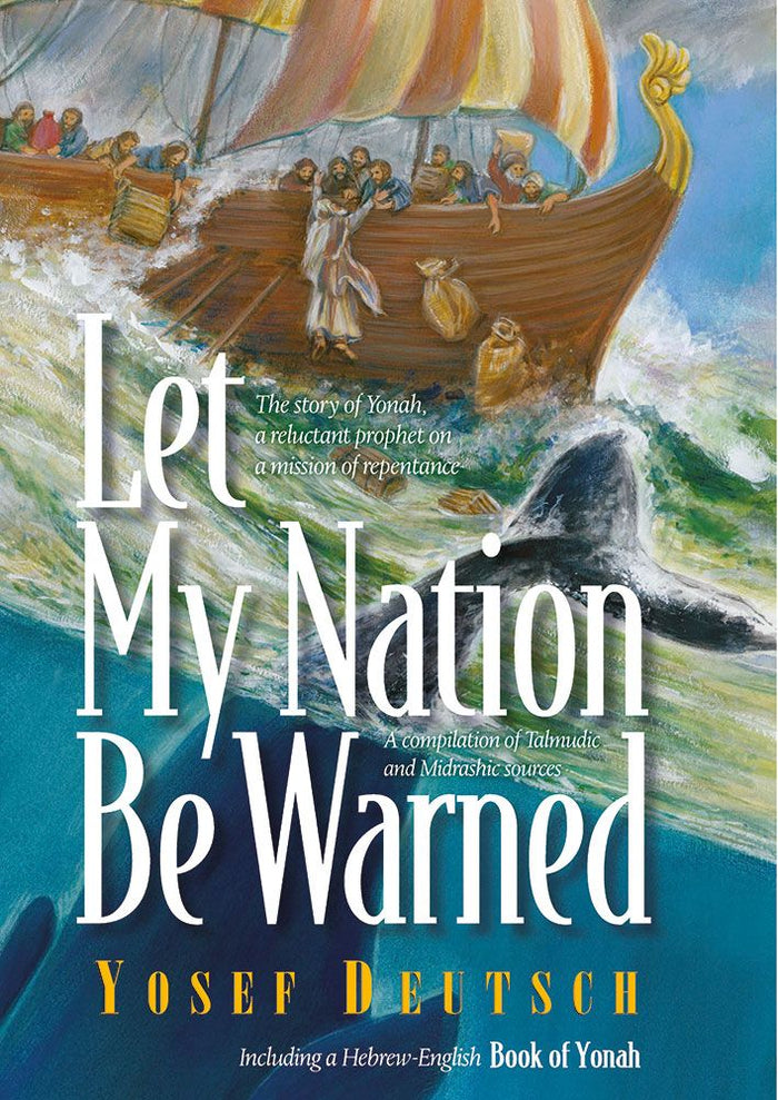 Front cover of Let My Nation Be Warned by Yosef Deutsch, hardcover edition