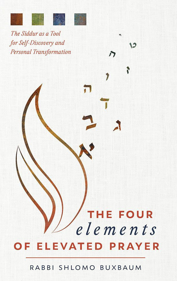 The Four Elements of Elevated Prayer — front cover | Judaica Square Lakewood