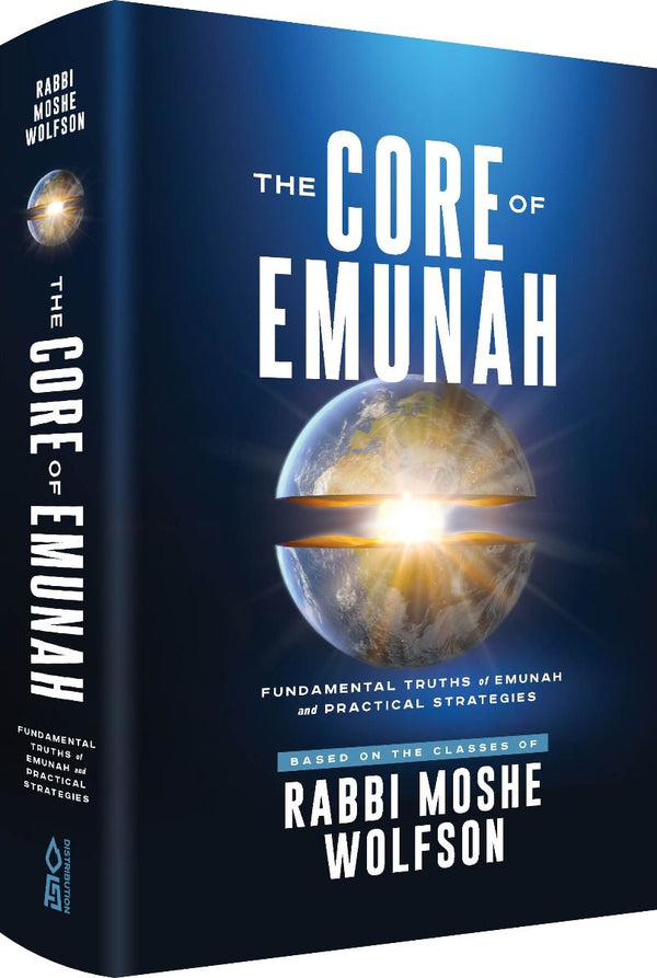 The Core of Emunah — cover | Judaica Square Lakewood