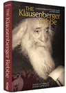Klausenberger Rebbe, Combined Edition — front cover hardcover | Judaica Square Lakewood