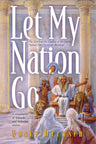 Front cover of Let My Nation Go by Yosef Deutsch, hardcover edition