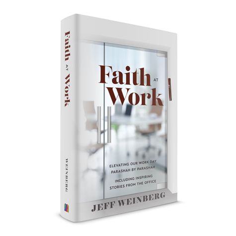 Faith at Work; Elevating our Work Day