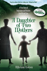 Daughter of Two Mothers — front cover hardcover | Judaica Square Lakewood
