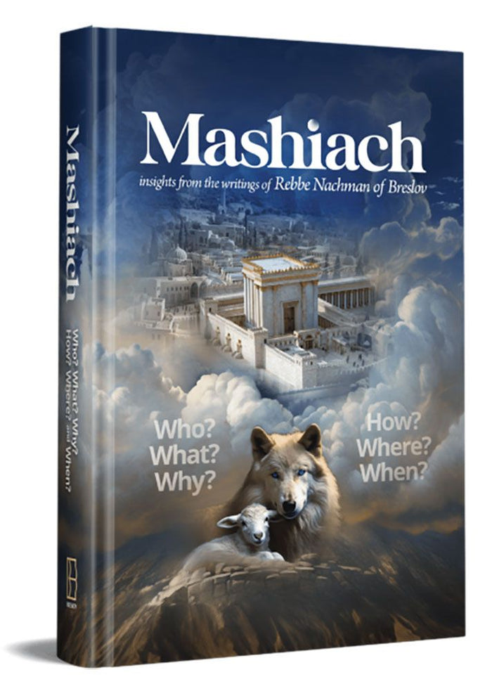 Mashiach: Who? What? Why?... — 3D view hardcover | Judaica Square Lakewood